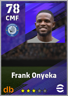 Frank Onyeka — CMF, OVR 78, MAX 78