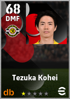 Tezuka Kohei — DMF, OVR 68, MAX 68