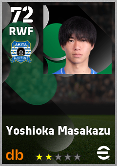 Yoshioka Masakazu — RWF, OVR 72, MAX 72