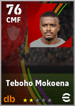 Teboho Mokoena eFootball player card