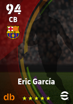 Eric García — CB, OVR 94, MAX 94