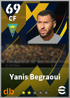 Yanis Begraoui — CF, OVR 69, MAX 69