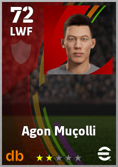 Agon Muçolli — LWF, OVR 72, MAX 72