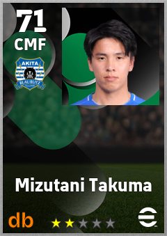 Mizutani Takuma — CMF, OVR 71, MAX 71