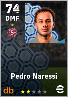 Pedro Naressi — DMF, OVR 74, MAX 74