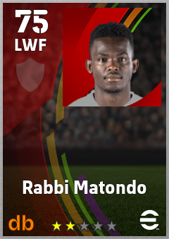 Rabbi Matondo — LWF, OVR 75, MAX 75
