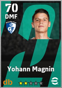 Yohann Magnin — DMF, OVR 70, MAX 70