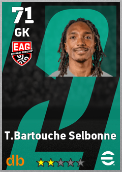 T.Bartouche Selbonne — GK, OVR 71, MAX 71