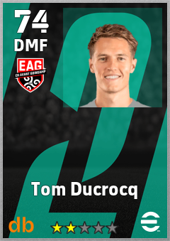 Tom Ducrocq — DMF, OVR 74, MAX 74