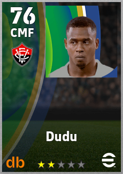 Dudu — CMF, OVR 76, MAX 76