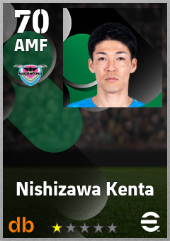 Nishizawa Kenta — AMF, OVR 70, MAX 70