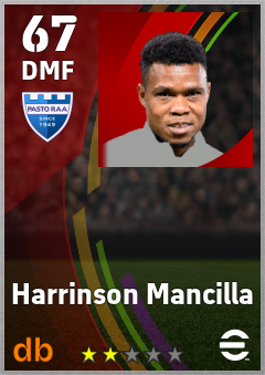 Harrinson Mancilla — DMF, OVR 67, MAX 67