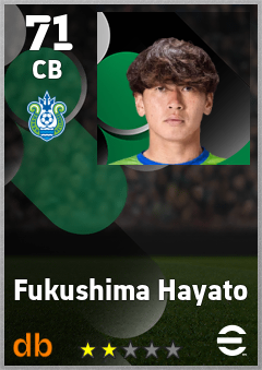Fukushima Hayato — CB, OVR 71, MAX 71