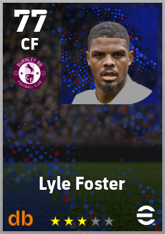 Lyle Foster — CF, OVR 77, MAX 77