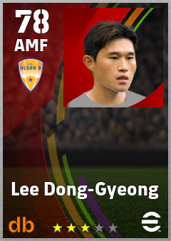 Lee Dong-Gyeong — AMF, OVR 78, MAX 78