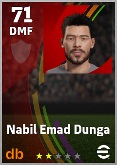 Nabil Emad Dunga — DMF, OVR 71, MAX 71