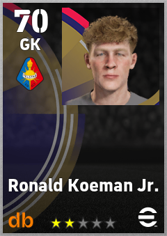 Ronald Koeman Jr. — GK, OVR 70, MAX 70