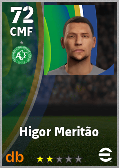 Higor Meritão — CMF, OVR 72, MAX 72