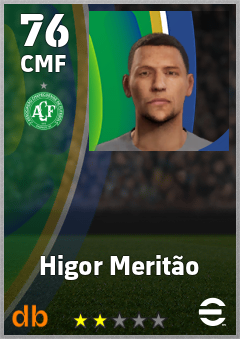 Higor Meritão — CMF, OVR 76, MAX 76