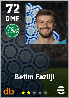 Betim Fazliji — DMF, OVR 72, MAX 72