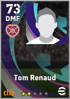 Tom Renaud — DMF, OVR 73, MAX 73