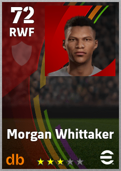 Morgan Whittaker eFootball player card