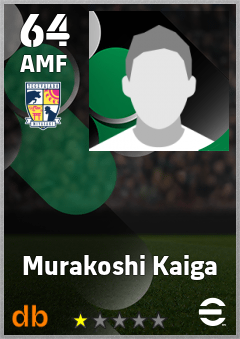 Murakoshi Kaiga — AMF, OVR 64, MAX 64