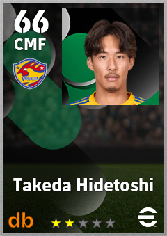 Takeda Hidetoshi — CMF, OVR 66, MAX 66