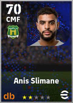 Anis Slimane — CMF, OVR 70, MAX 70