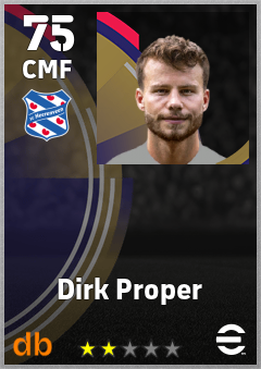Dirk Proper — CMF, OVR 75, MAX 75
