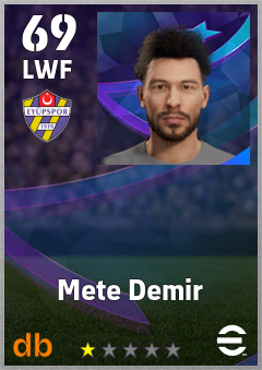 Mete Demir — LWF, OVR 69, MAX 69
