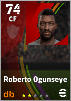 Roberto Ogunseye — CF, OVR 74, MAX 74