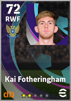 Kai Fotheringham — RWF, OVR 72, MAX 72