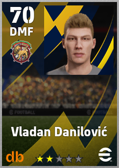 Vladan Danilović — DMF, OVR 70, MAX 70