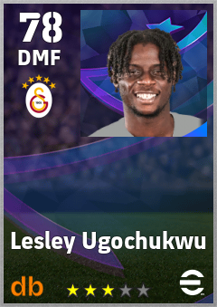 Lesley Ugochukwu — DMF, OVR 78, MAX 78