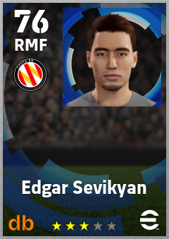 Edgar Sevikyan — RMF, OVR 76, MAX 76
