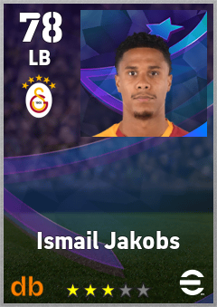 Ismail Jakobs — LB, OVR 78, MAX 78