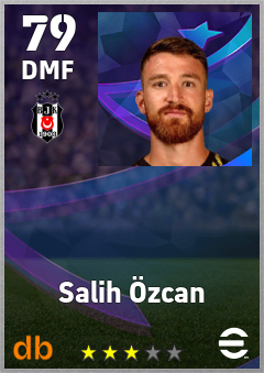 Salih Özcan — DMF, OVR 79, MAX 79