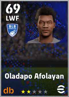 Oladapo Afolayan — LWF, OVR 69, MAX 69