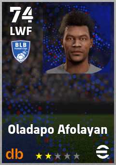 Oladapo Afolayan — LWF, OVR 74, MAX 74