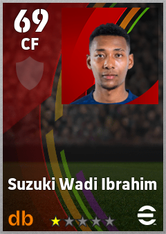 Suzuki Wadi Ibrahim — CF, OVR 69, MAX 69