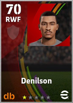 Denilson — RWF, OVR 70, MAX 70