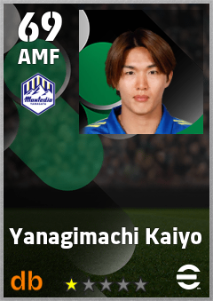 Yanagimachi Kaiyo — AMF, OVR 69, MAX 69