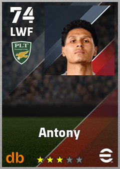 Antony — LWF, OVR 74, MAX 74
