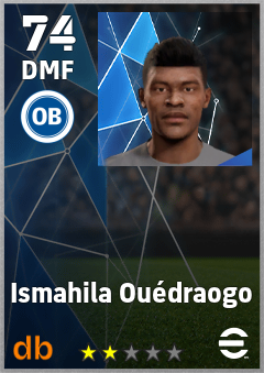 Ismahila Ouédraogo — DMF, OVR 74, MAX 74