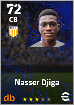 Nasser Djiga — CB, OVR 72, MAX 72