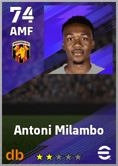 Antoni Milambo — AMF, OVR 74, MAX 74