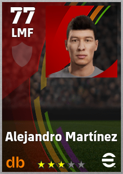 Alejandro Martínez — LMF, OVR 77, MAX 77