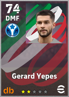 Gerard Yepes — DMF, OVR 74, MAX 74