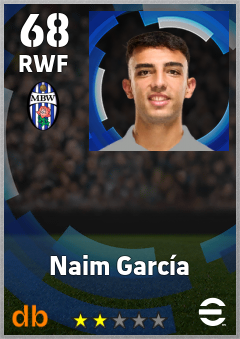 Naim García — RWF, OVR 68, MAX 68